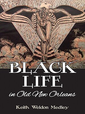 cover image of Black Life in Old New Orleans